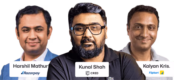 Headshots of Harshil Mathur from Razorpay, Kunal Shah from CRED, and Kalyan Kris from Flipkart with their company logos below their names.