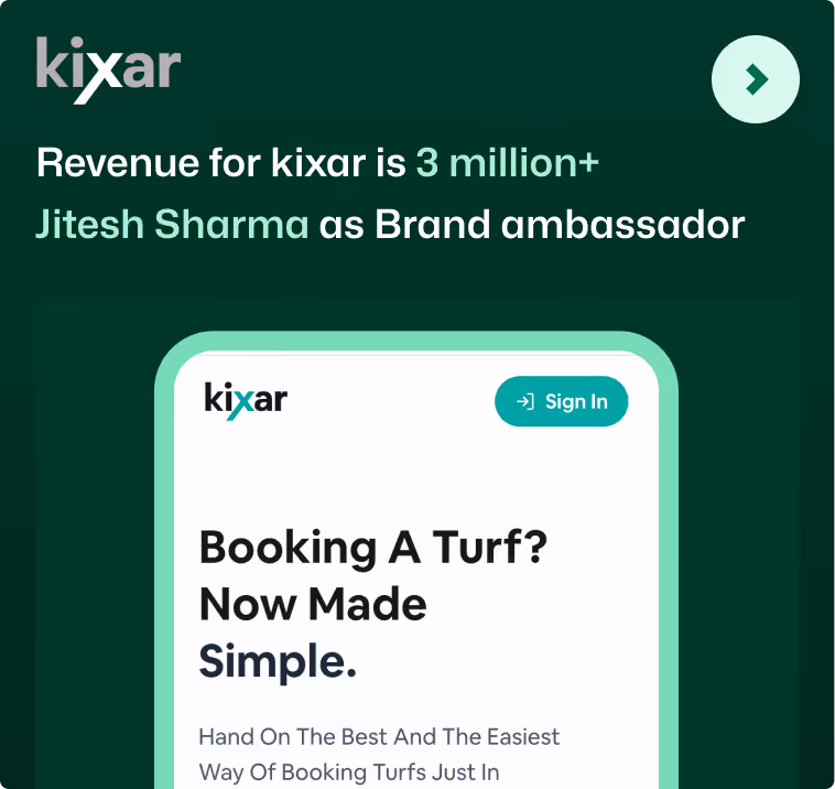 Kixar app — 3 million+ revenue, with Jitesh Sharma as brand ambassador.