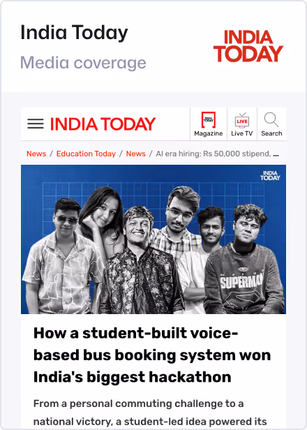 India Today article: how a student-built voice-based bus booking system won the Smart India Hackathon