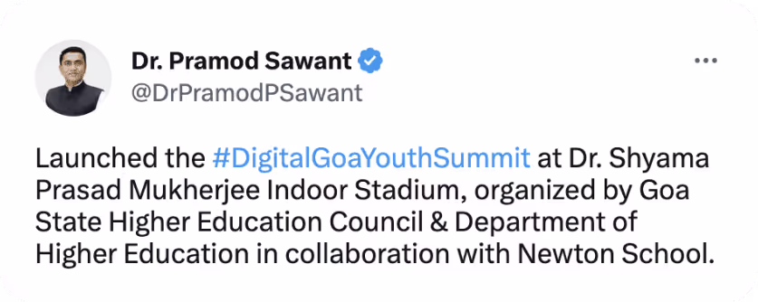 Tweet by Dr. Pramod Sawant announcing the launch of #DigitalGoaYouthSummit at Dr. Shyama Prasad Mukherjee Indoor Stadium, organized by Goa State Higher Education Council and Department of Higher Education with Newton School.