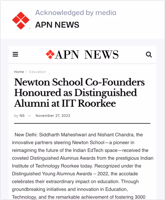 APN News: Newton School co-founders honoured as distinguished alumni at IIT Roorkee.
