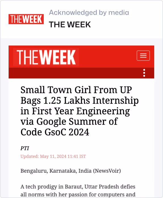 The Week article: small-town UP girl bags ₹1.25L internship via Google Summer of Code 2024.